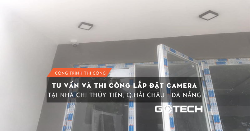 ap-dat-camera-tai-nha-chi-thuy-tien-quan-hai-chau-da-nang