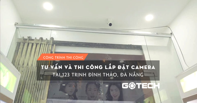 thi-cong-camera-chong-trom-tai-123-trinh-dinh-thao
