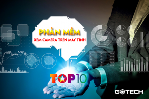 top-phan-mem-xem-camera-tren-may-tinh