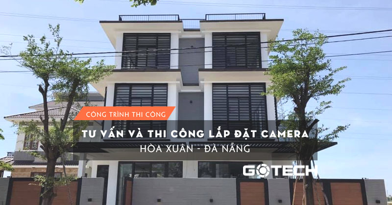 thi-cong-camera-quan-sat-tai-hoa-xuan-da-nang