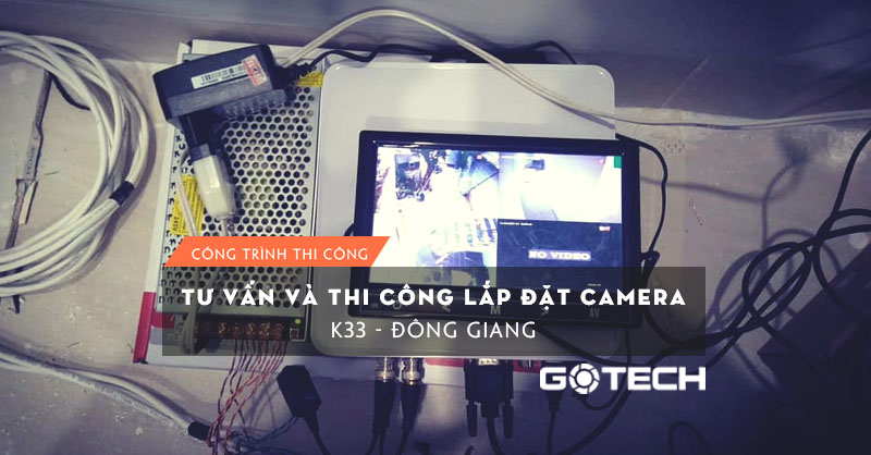 thi-cong-camera-quan-sat-tai-k33-dong-giang ‎