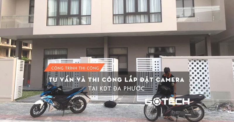 thi-cong-camera-quan-sat-tai-kdt-da-phuoc