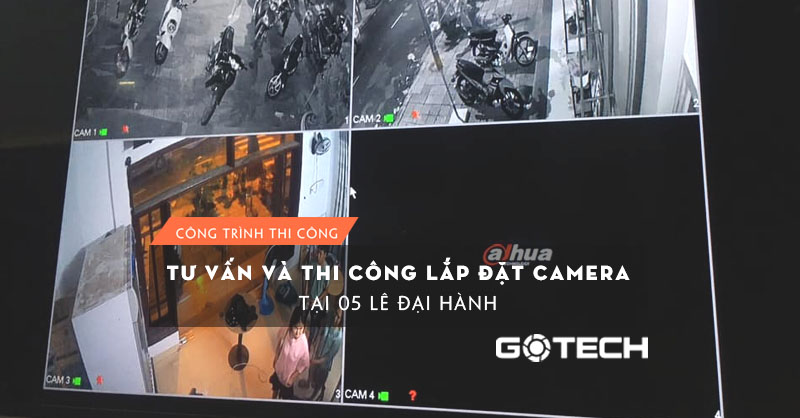 tu-van-va-thi-cong-camera-tai-05-le-dai-hanh