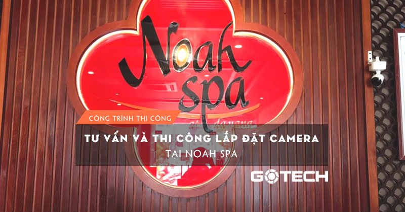 lap-dat-camera-an-ninh-tai-noah-spa