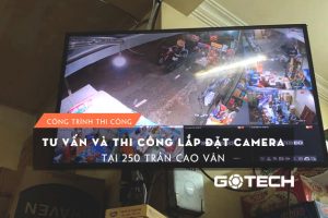 tu-van-va-lap-dat-camera-quan-sat-tai-250-tran-cao-van