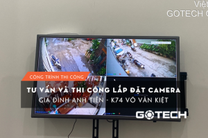 ban-giao-camera-gia-dinh-anh-tien-k74-vo-van-kiet