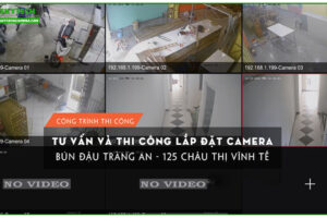 ban-giao-bo-06-camera-bun-dau-trang-an-125-chau-thi-vinh-te-1