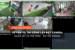 tu-van-lap-he-thong-06-camera-ca-phe-phui-292-hai-phong