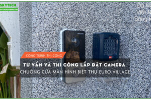lap-bo-chuong-cua-man-hinh-hikvision-biet-thu-euro-village-1