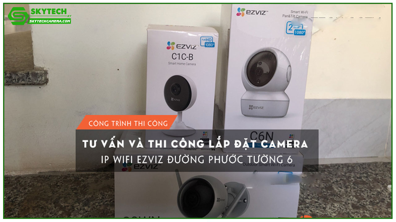 tu-van-lap-bo-03-camera-khong-day-ezviz-tai-phuoc-tuong-6-1