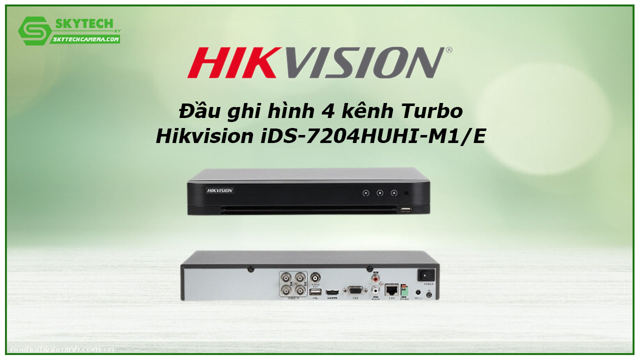 dau-ghi-hinh-4-kenh-turbo-hikvision-ids-7204huhi-m1-e-2