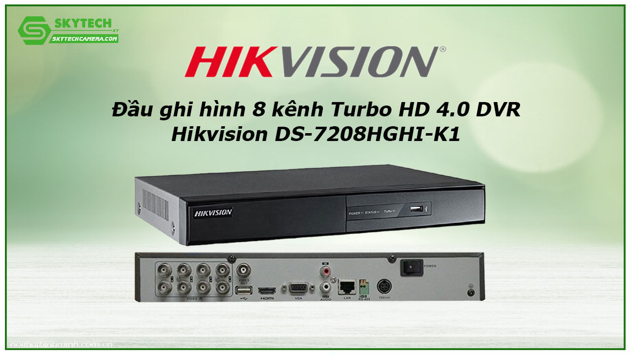 dau-ghi-hinh-8-kenh-turbo-hd-4-0-dvr-hikvision-ds-7208hghi-k1-1