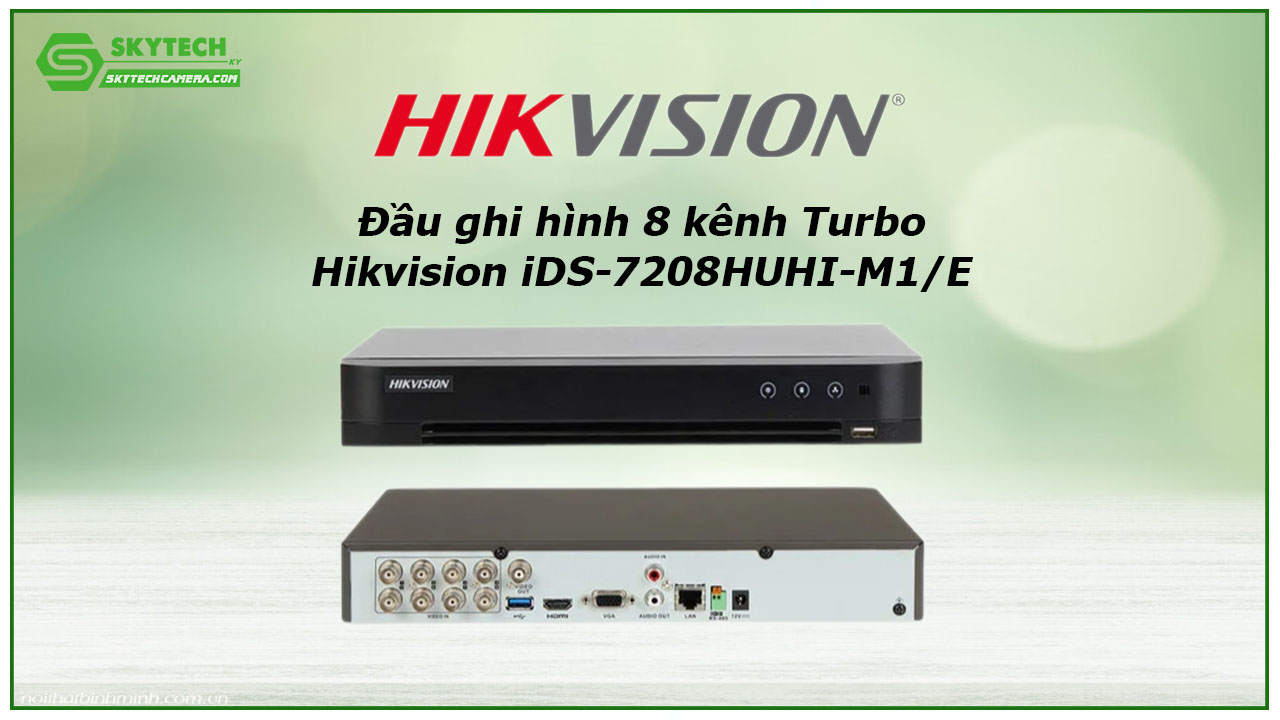 dau-ghi-hinh-8-kenh-turbo-hikvision-ids-7208huhi-m1-e-1