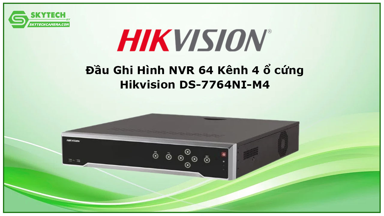 dau-ghi-hinh-nvr-64-kenh-4-o-cung-hikvision-ds-7764ni-m4-1