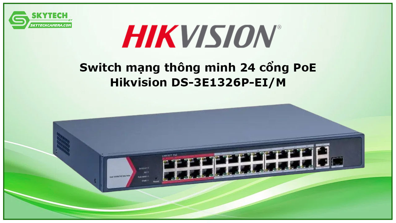 switch-mang-thong-minh-24-cong-poe-hikvision-ds-3e1326p-ei-m-1