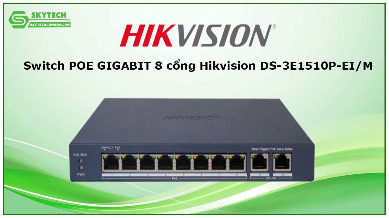 switch-poe-gigabit-8-cong-hikvision-ds-3e1510p-ei-m-1