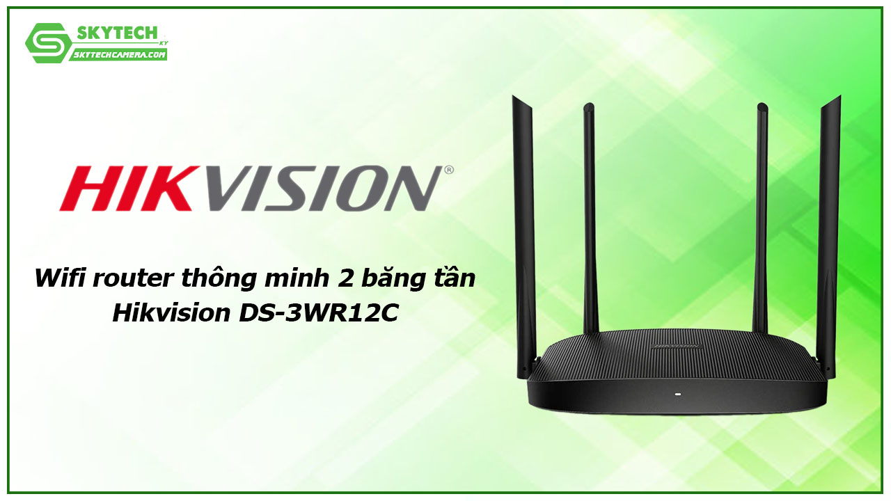 wifi-router-thong-minh-2-bang-tan-hikvision-ds-3wr12c-2