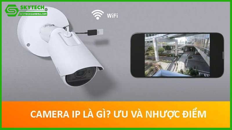 camera-giam-sat-ip-la-gi-1