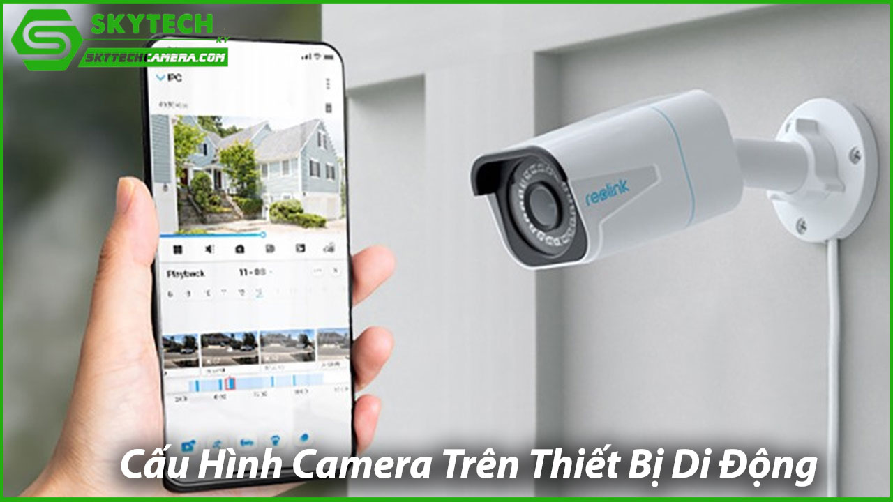 huong-dan-cai-dat-camera-giam-sat-tai-nha-de-dang-3