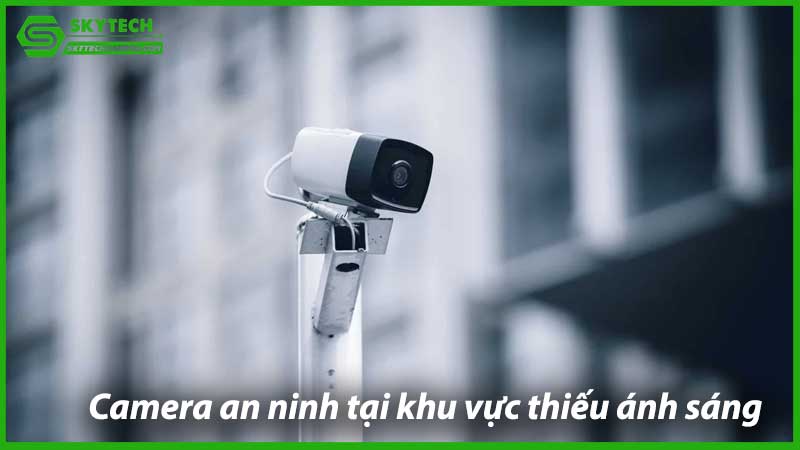 lap-dat-camera-an-ninh-tai-khu-vuc-thieu-anh-sang-1