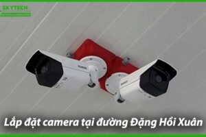 lap-dat-camera-chong-trom-tai-duong-dang-hoi-xuan-0