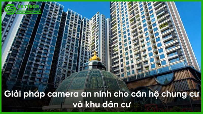 loi-ich-cua-viec-su-dung-camera-an-ninh-trong-cac-khu-dan-cu-1