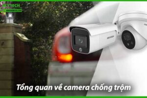 tong-quan-ve-camera-chong-trom-dinh-nghia-va-loi-ich-0