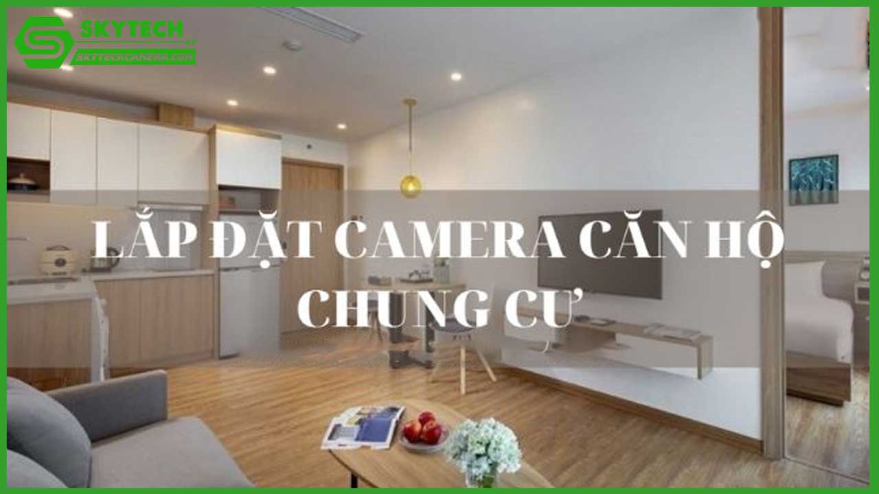 camera-an-ninh-cho-nha-tro-chung-cu-mini-giai-phap-hieu-qua-1