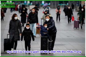 camera-co-nhan-dien-duoc-khuon-mat-nguoi-deo-khau-trang-khong-2