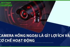 camera-hong-ngoai-la-gi-khi-nao-nen-su-dung-camera-hong-ngoai-2