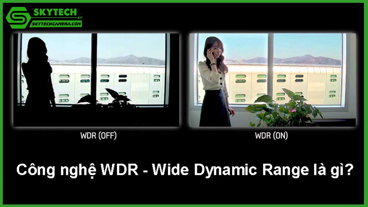 giai-ma-thuat-ngu-wdr-blc-hlc-trong-camera-giam-sat-2
