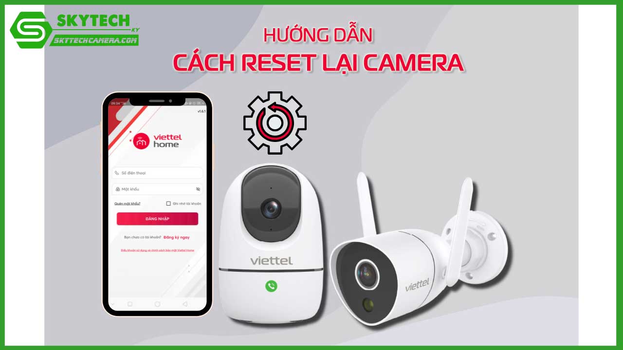 huong-dan-reset-camera-khi-bi-loi-khong-ket-noi-duoc-3