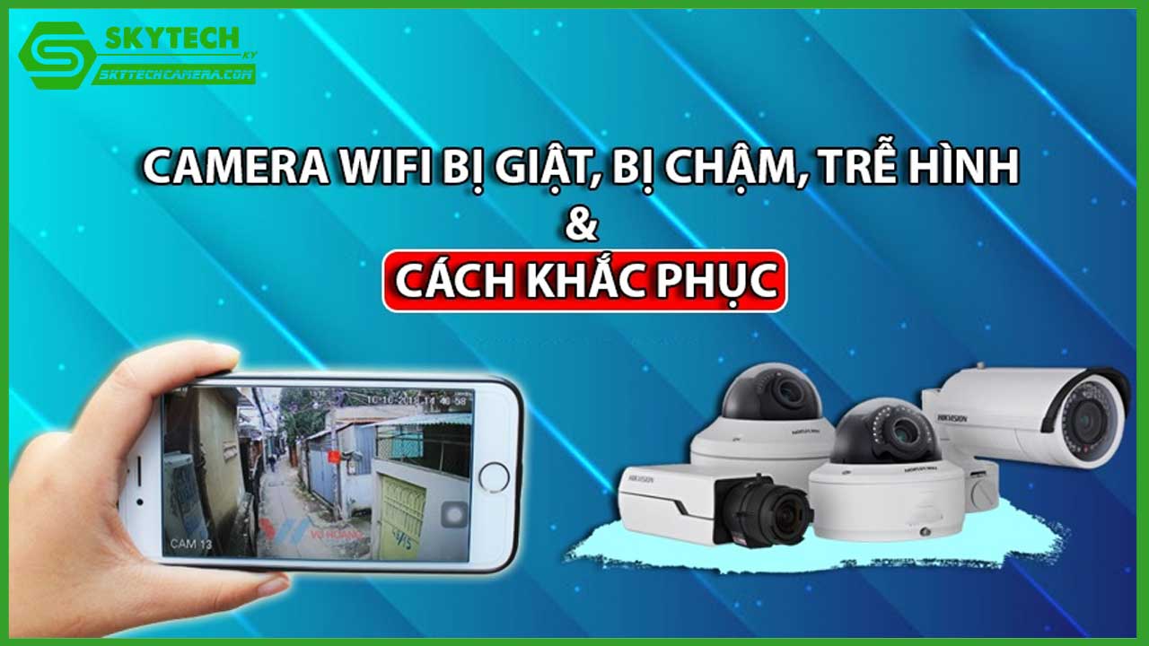 nhung-loi-thuong-gap-khi-lap-dat-camera-va-cach-xu-ly-2