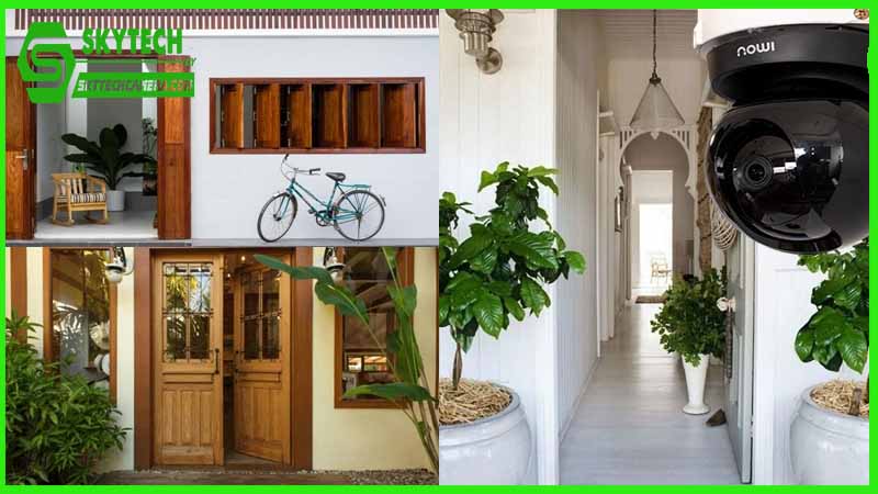 Giám sát cửa chính và các khu vực nguy hiểm trong nhà