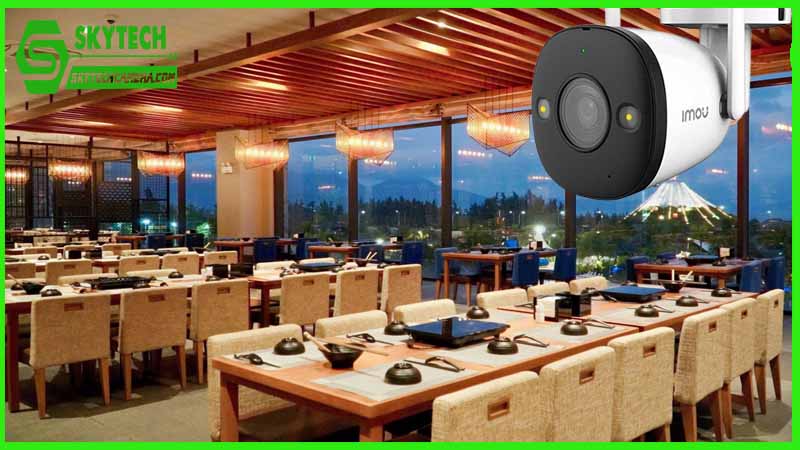 Giám sát toàn diện nhà hàng của bạn với camera Imou IPC-F22FP