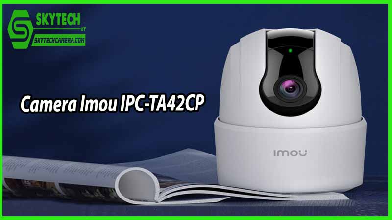 Tính năng ghi hình ban đêm của camera Imou IPC-TA42CP trong giám sát nhà cửa