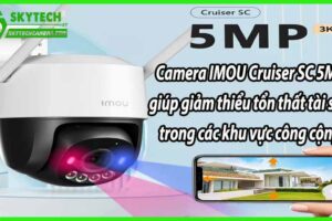 Camera IMOU Cruiser SC 5MP giúp giảm thiểu tổn thất tài sản trong các khu vực công cộng