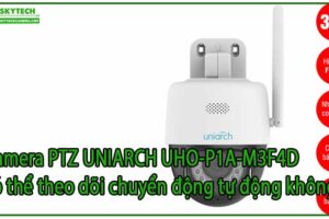 camera-ptz-uniarch-uho-p1a-m3f4d-co-the-theo-doi-chuyen-dong-tu-dong-khong-0