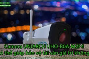camera-uniarch-uho-b0a-m2f4-co-the-giup-bao-ve-tai-san-gia-tri-khong-0