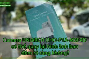 camera-uniarch-uho-p1a-m3f4d-co-the-quay-lai-hinh-anh-ban-dem-ro-rang-khong-0