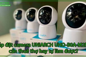 lap-dat-camera-uniarch-uho-b0a-m2f4-can-thue-tho-hay-tu-lam-duoc-0