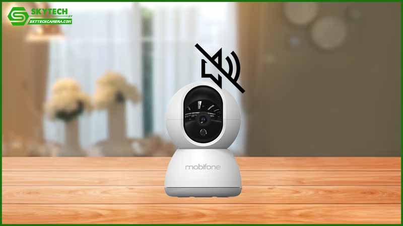camera-mobifone-khong-co-tinh-nang-phat-hien-am-thanh-bat-thuong-trong-khu-vuc-giam-sat-1