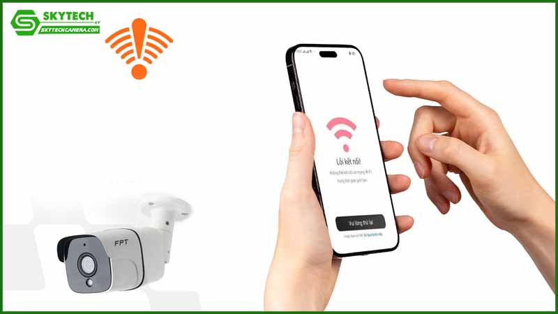 khong-tu-dong-ket-noi-lai-mang-wifi-khi-camera-fpt-bi-rot-mang-1