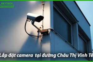 lap-dat-camera-chong-trom-tai-duong-chau-thi-vinh-te-0