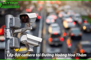 lap-dat-camera-chong-trom-tai-duong-hoang-hoa-tham-0