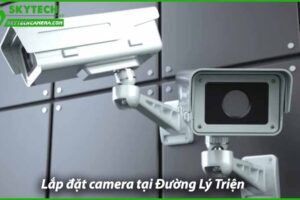 lap-dat-camera-chong-trom-tai-duong-ly-trien-0