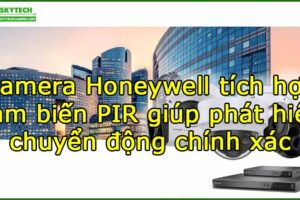 camera-honeywell-tich-hop-cam-bien-pir-giup-phat-hien-chuyen-dong-chinh-xac