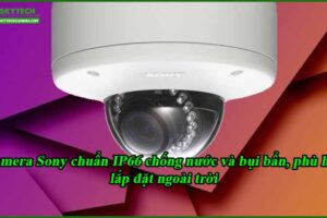 camera-sony-chuan-ip66-chong-nuoc-va-bui-ban-phu-hop-lap-dat-ngoai-troihomestay-la-mo-hinh-luu-tru-duoc-ua-chuong-tai-da-nang-nho-su-than-thien-chi-phi-hop-ly-va-thiet-ke-doc-dao-tuy-nhien-de-dam