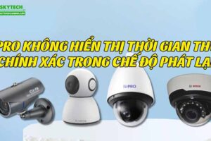 i-pro-khong-hien-thi-thoi-gian-thuc-chinh-xac-trong-che-do-phat-lai