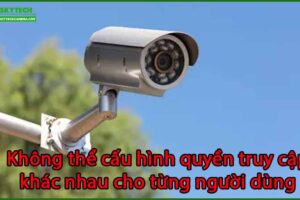 khong-the-cau-hinh-quyen-truy-cap-khac-nhau-cho-tung-nguoi-dung